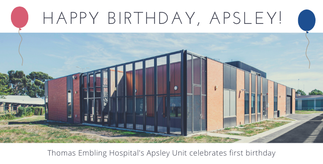 Apsley Unit at Thomas Embling Hospital celebrates first birthday.